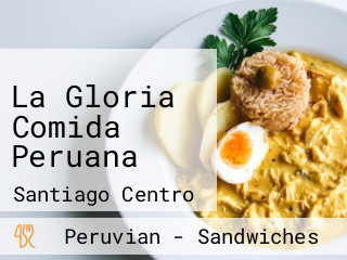 La Gloria Comida Peruana