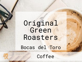 Original Green Roasters