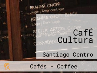 CafÉ Cultura