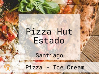 Pizza Hut Estado