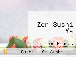 Zen Sushi Ya