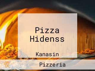 Pizza Hidenss