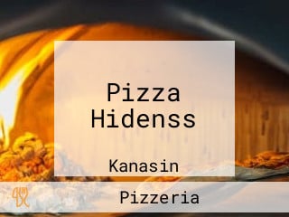 Pizza Hidenss