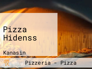 Pizza Hidenss