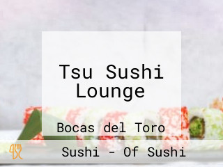 Tsu Sushi Lounge