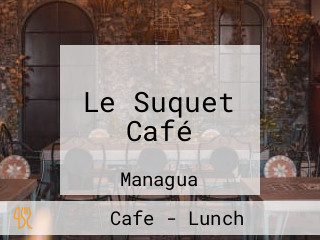 Le Suquet Café