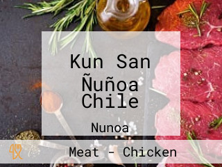 Kun San Ñuñoa Chile