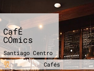 CafÉ CÓmics