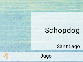 Schopdog