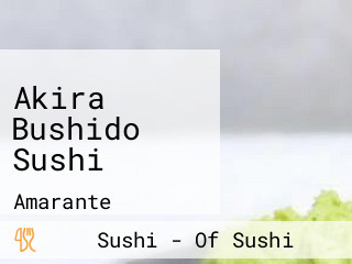 Akira Bushido Sushi