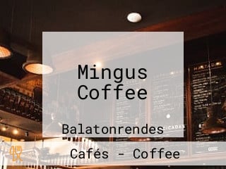 Mingus Coffee