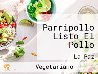 Parripollo Listo El Pollo