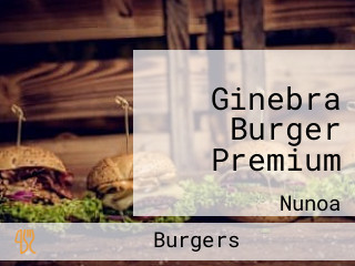 Ginebra Burger Premium