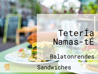 TeterÍa Namas-tÉ