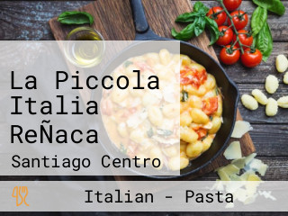 La Piccola Italia ReÑaca