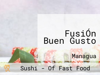 FusiÓn Buen Gusto