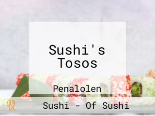 Sushi's Tosos