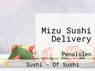 Mizu Sushi Delivery