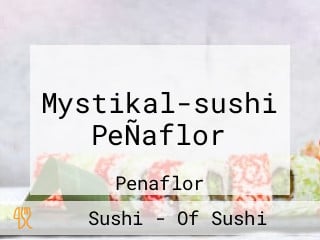 Mystikal-sushi PeÑaflor