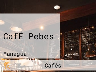 CafÉ Pebes