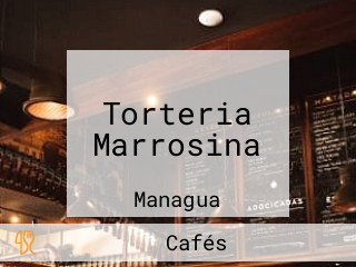 Torteria Marrosina