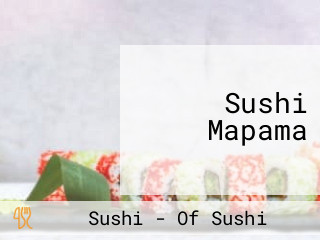 Sushi Mapama