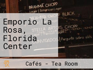 Emporio La Rosa, Florida Center