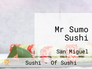 Mr Sumo Sushi