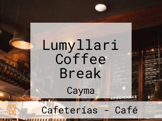 Lumyllari Coffee Break