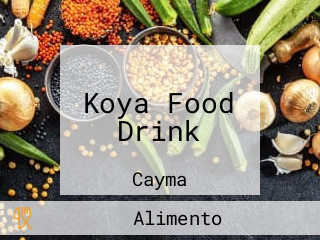 Koya Food Drink