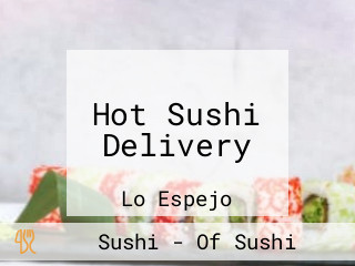 Hot Sushi Delivery