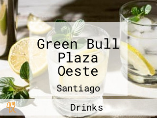 Green Bull Plaza Oeste