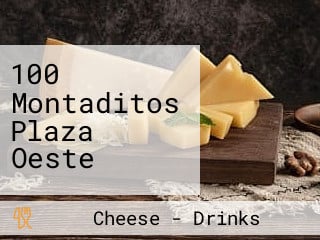 100 Montaditos Plaza Oeste