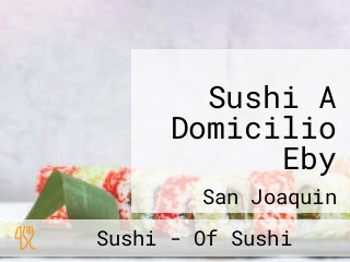 Sushi A Domicilio Eby