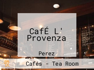 CafÉ L' Provenza