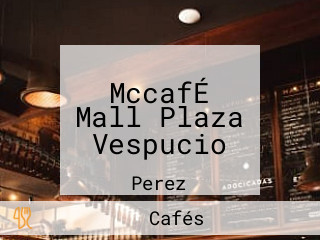 MccafÉ Mall Plaza Vespucio