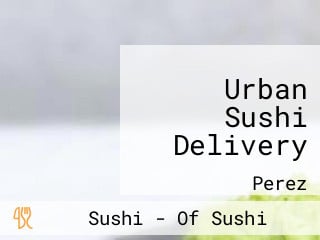 Urban Sushi Delivery