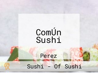 ComÚn Sushi