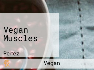 Vegan Muscles