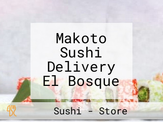 Makoto Sushi Delivery El Bosque