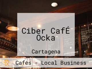 Ciber CafÉ Ocka