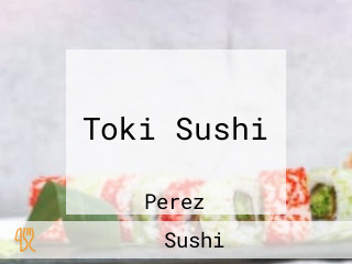 Toki Sushi