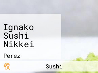 Ignako Sushi Nikkei