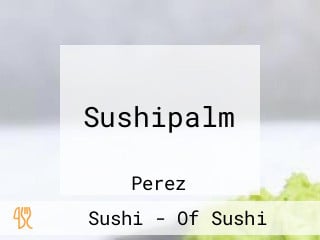 Sushipalm