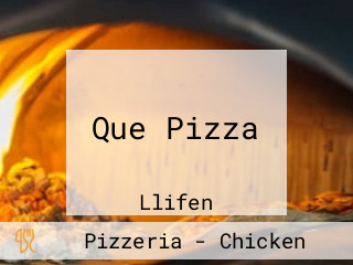 Que Pizza