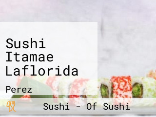 Sushi Itamae Laflorida