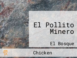 El Pollito Minero