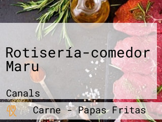 Rotisería-comedor Maru