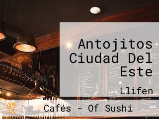 Antojitos Ciudad Del Este