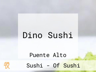 Dino Sushi